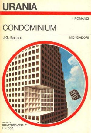 [Romanzi di Urania 707] • Condominium